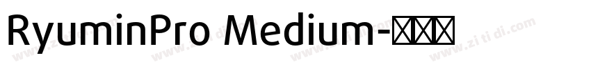 RyuminPro Medium字体转换